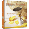 Passover by Design by Susie Fishbein; John Uher
