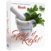 Spice it Right! by Estee Kafra