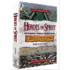 Heroes of Spirit by Rabbi Dovid Hoffman