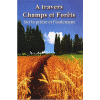 A travers Champs et Forets Sur la Priere et Lisolement