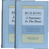 Building A Sanctuary in the Heart by Rav Itamar Shwartz