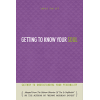 Getting to Know Your Soul by Itamar Shwartz