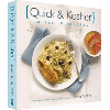Quick and Kosher: Meals in Minutes by Jamie Geller