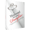 Diamond for Your Daughter by Sara Lebovics and Emuna Braverman
