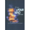 It's All in Your Mind by Sara Yosef