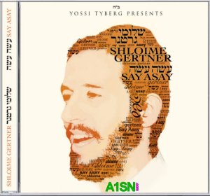 Say Asay by Shloime Gertner