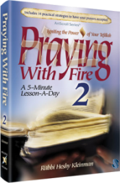 Praying with Fire Volume 2 by Rabbi Heshy Kleinman - English