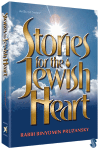 Stories for the Jewish Heart by Rabbi Binyomin Pruzansky
